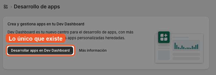 Pantalla de desarrollo de apps con el botón Desarrollar apps en Dev Dashboard